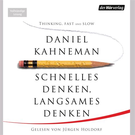 kahneman schnelles denken langsames denken